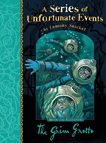 The Grim Grotto: A Witty and Irreverent Children's Mystery from the Netflix Series Sensation (A Series of Unfortunate Events)