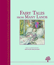 Fairy Tales from Many Lands (Heritage Classics to Cherish Forever)
