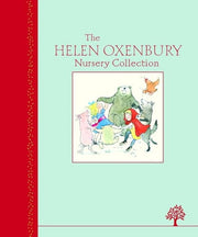 Helen Oxenbury Nursery Collection (Heritage Edition)