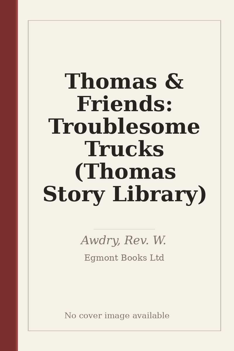 Thomas & Friends: Troublesome Trucks (Thomas Story Library) - no cover image available