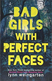 Bad Girls with Perfect Faces