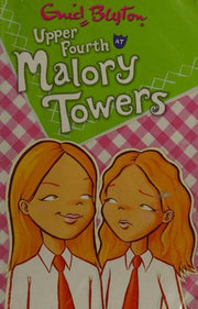 Upper Fourth at Malory Towers