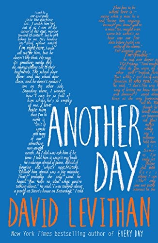 Another Day: the stunning sequel to the bestselling YA classic, Every Day