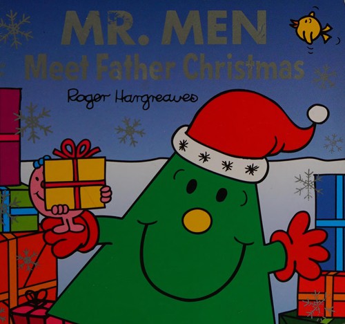 Mr. Men: Meet Father Christmas: The Perfect Christmas Stocking Filler Gift for Young Children (Mr. Men & Little Miss Celebrations)