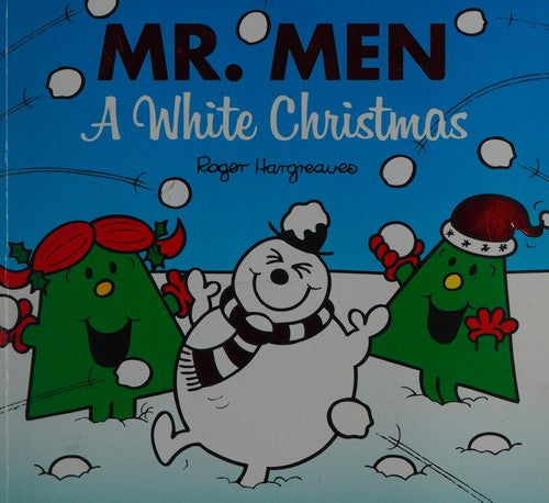 Mr. Men: A White Christmas: The Perfect Christmas Stocking Filler Gift for Young Children (Mr. Men & Little Miss Celebrations)