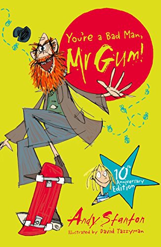 You're a Bad Man Mr Gum! (Modern Classics)