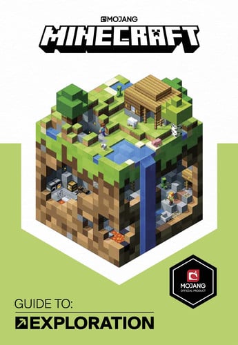 Minecraft Guide to Exploration: An official Minecraft book from Mojang