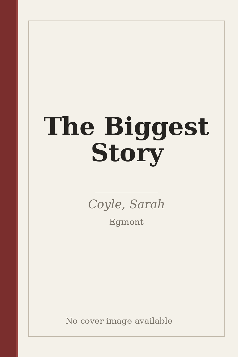 The Biggest Story - no cover image available