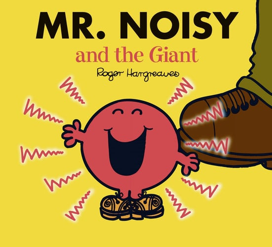 Mr. Noisy and the Giant (Mr. Men & Little Miss Magic)