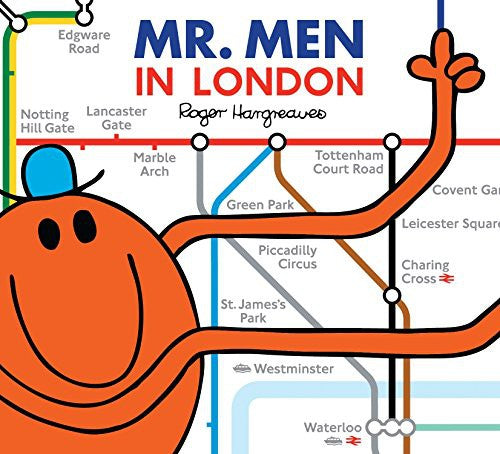 Mr. Men Little Miss in London: The Perfect Children’s Book for a Trip to London (Mr. Men & Little Miss Celebrations)