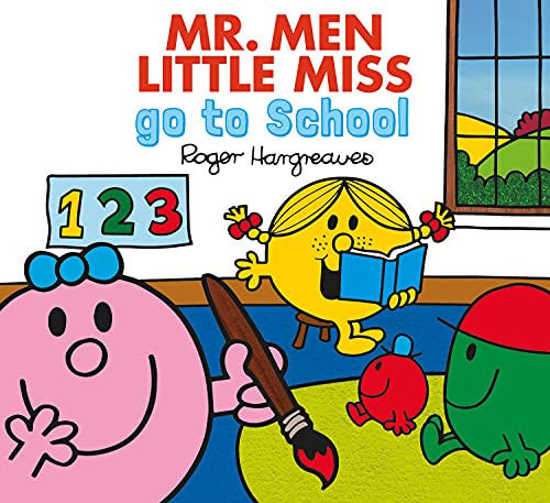 Mr. Men Little Miss go to School: The perfect book for the first day at nursery school (Mr. Men & Little Miss Everyday)