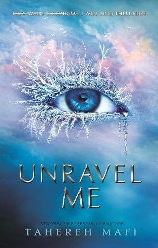 Unravel Me: TikTok Made Me Buy It! The most addictive YA fantasy series of the year (Shatter Me)