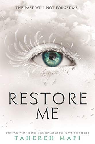 Restore Me: TikTok Made Me Buy It! The most addictive YA fantasy series of the year (Shatter Me)