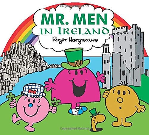 Mr. Men Little Miss in Ireland: The Perfect Children’s Book for a Trip to Ireland and to celebrate St Patrick’s Day (Mr. Men & Little Miss Celebrations)