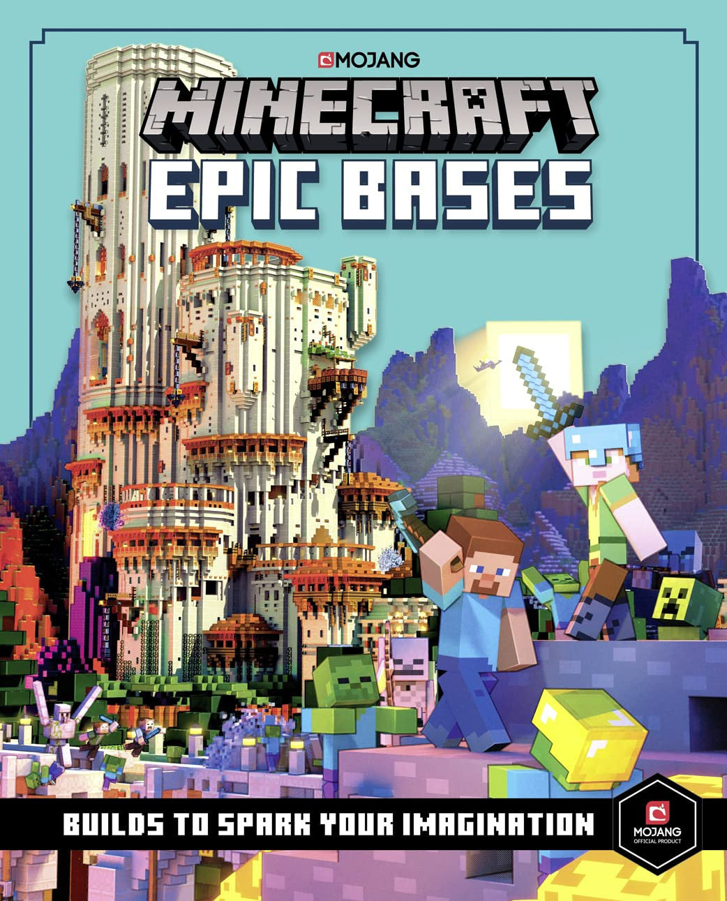Minecraft Epic Bases: A fantastic illustrated guide with 12 mind-blowing builds to spark imagination for kids ages 7+