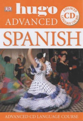 Hugo Advanced Spanish (Hugo Advanced CD Language Course)