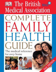 BMA Complete Family Health Guide