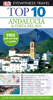 DK Eyewitness Top 10 Travel Guide: Andalucia & Costa Del Sol: Eyewitness Travel Guide 2008