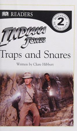 Indiana Jones Traps and Snares (DK Readers Level 2)
