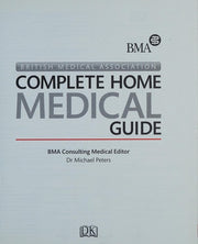 BMA Complete Home Medical Guide