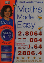Maths Made Easy Ages 9-10 Key Stage 2 Beginner (Carol Vorderman's Maths Made Easy)