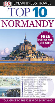 DK Eyewitness Top 10 Travel Guide: Normandy: Eyewitness Travel Guide 2012