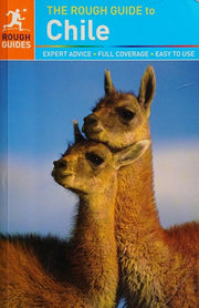 The Rough Guide to Chile: (E)