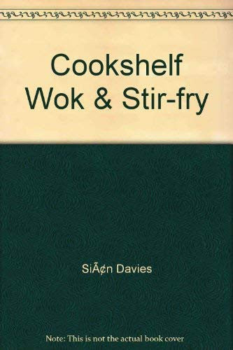 Cookshelf Wok & Stir-fry (Spiralbound)
