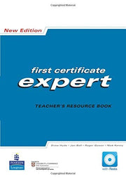 FCE Expert New Edition Teachers Resource book: TEACHER’S RESOURCE BOOK