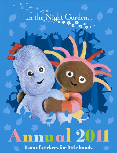 In the Night Garden: Annual 2011: Bk. 83