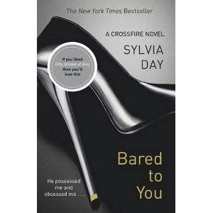 Bared to You: The darkly Sensual Book that Launched the Eighteen-Million-Copy-Bestselling Series