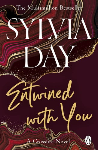 Entwined With You (Crossfire, Book 3)