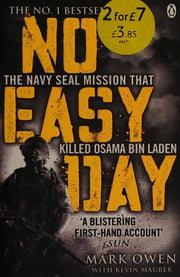 No Easy Day: The Only First-hand Account of the Navy Seal Mission that Killed Osama bin Laden