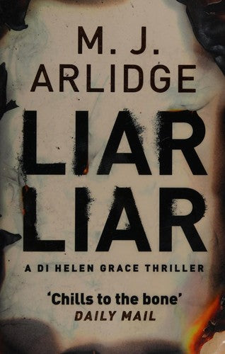 Liar Liar: DI Helen Grace 4 (Detective Inspector Helen Grace, 4)