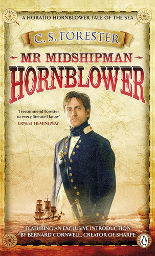 Mr Midshipman Hornblower (A Horatio Hornblower Tale of the Sea)