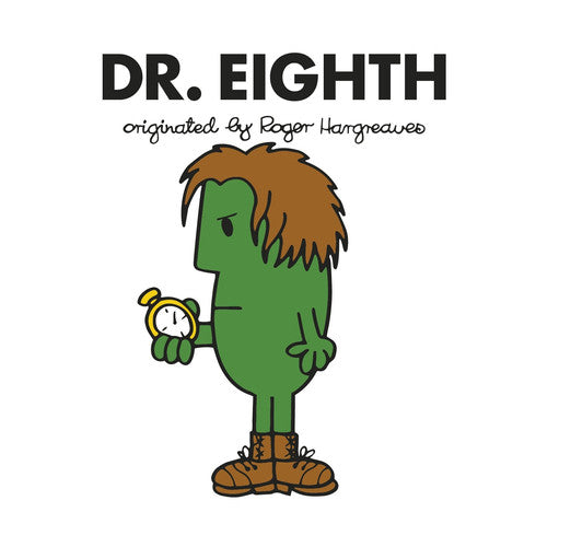 Doctor Who: Dr. Eighth (Roger Hargreaves) (Roger Hargreaves Doctor Who)