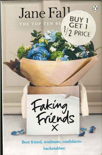 Faking Friends: The Sunday Times bestseller from the author of Worst Idea Ever