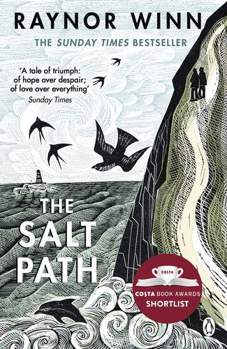 The Salt Path: The prize-winning, Sunday Times bestseller, now a major film featuring Gillian Anderson (Raynor Winn, 1)