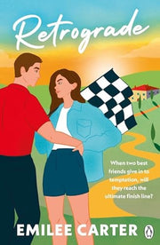 Retrograde: A must-read, sizzling-hot and adrenaline-fuelled Formula 1 romance