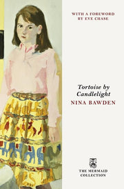 Tortoise by Candlelight: A Comforting and Page-Turning Family Saga of Secrets and New Beginnings. Introduced by Eve Chase (The Mermaid Collection)