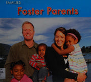 Foster Parents (Families)