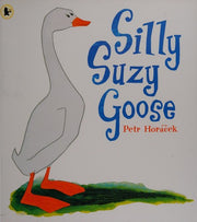 Silly Suzy Goose
