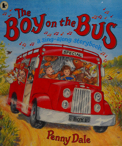 The Boy on the Bus: A Sing-Along Storybook