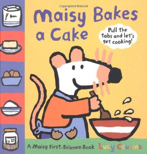Maisy Bakes a Cake