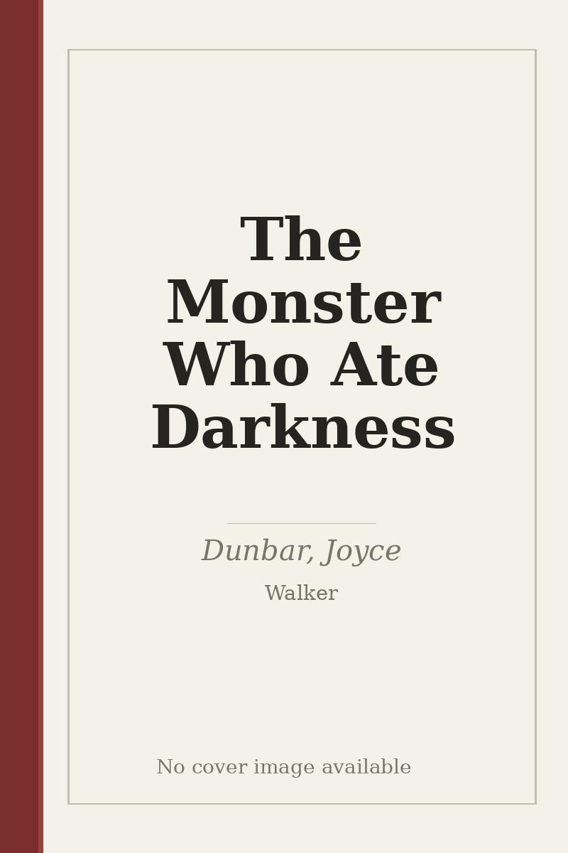The Monster Who Ate Darkness - no cover image available