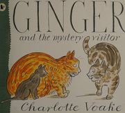 Ginger and the Mystery Visitor