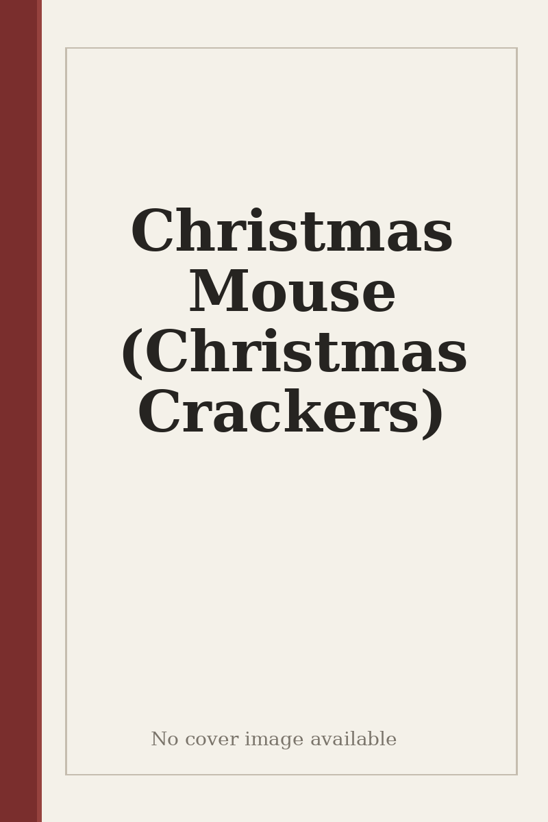 Christmas Mouse (Christmas Crackers) - no cover image available