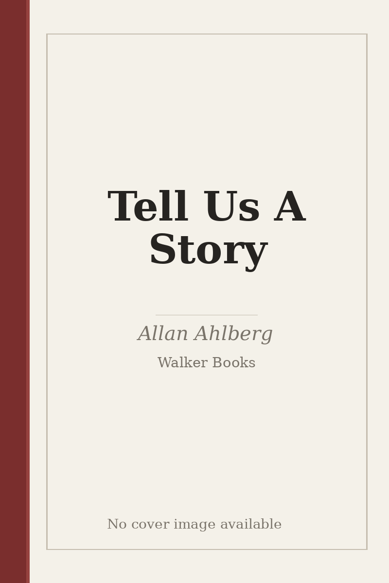 Tell Us A Story - no cover image available