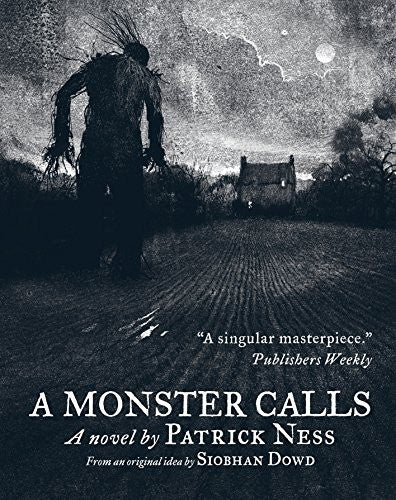 A Monster Calls: Award-winning dark fantasy novel about love, loss and hope – now a major movie available on Amazon Prime: Illustrated Paperback