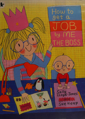 How To Get a Job, by Me, The Boss